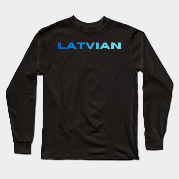 Blue latvian typography print Long Sleeve T-Shirt by LukjanovArt